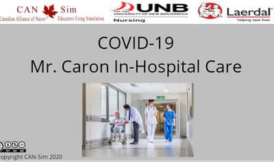 COVID-19 Mr. Caron In-Hospital Care